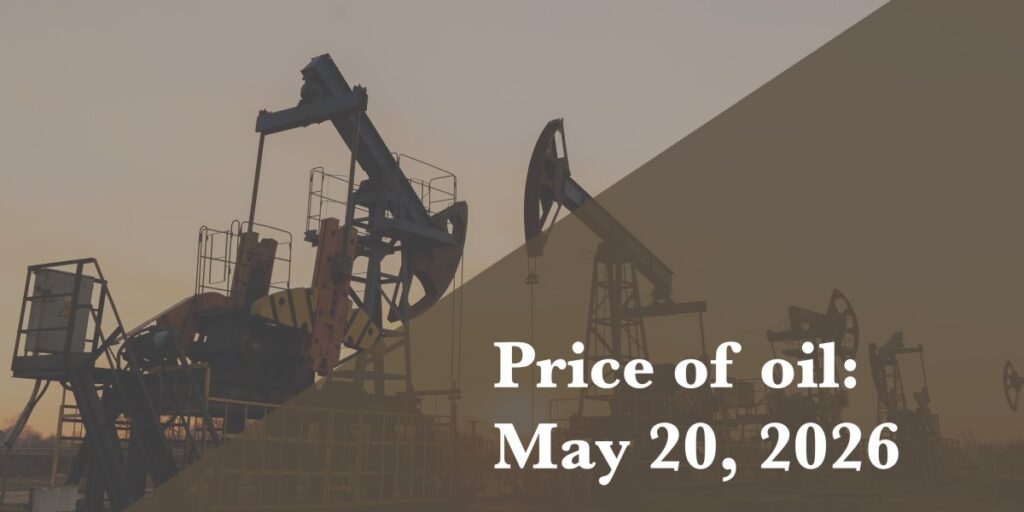 Prix du pétrole au 20 mai 2026